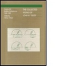 Cover: The Collected Works of John W. Tukey - Chapman & Hall/CRC