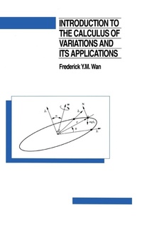 Abbildung von: Introduction to the calculus of variations and its applications - Chapman & Hall/CRC