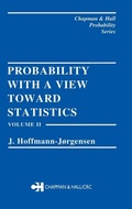 Cover: Probability With a View Towards Statistics, Volume II - Chapman & Hall/CRC