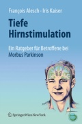 Abbildung von: Tiefe Hirnstimulation: Ein Ratgeber für Betroffene bei Morbus Parkinson - Springer