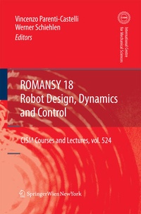 Enlarge image Cover: ROMANSY 18 - Robot Design, Dynamics and Control - Springer