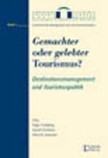 Cover: Gemachter oder gelebter Tourismus - Linde