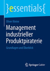Abbildung von: Management industrieller Produktpiraterie - Springer Gabler
