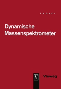 Abbildung von: Dynamische Massenspektrometer - Vieweg+Teubner Verlag