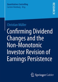 Abbildung von: Confirming Dividend Changes and the Non-Monotonic Investor Revision of Earnings Persistence - Springer Gabler
