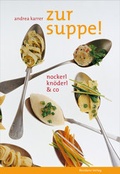 Cover: Zur Suppe - Residenz