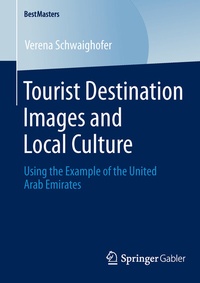 Abbildung von: Tourist Destination Images and Local Culture - Springer Gabler