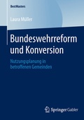 Cover: Bundeswehrreform und Konversion - Springer Gabler