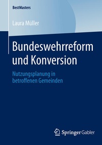 Bild: Bundeswehrreform und Konversion - Springer Gabler