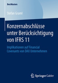 Abbildung von: Konzernabschlüsse unter Berücksichtigung von IFRS 11 - Springer Gabler