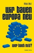 Cover: Wir bauen Europa neu - Residenz