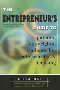 Abbildung von: Entrepreneur's Guide To Patents, copyrights, trademarks, trade secrets & licensing. - Berkley Publishing Corporation,U.S.
