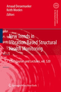 Enlarge image Cover: New Trends in Vibration Based Structural Health Monitoring - Springer
