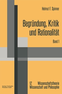 Enlarge image Cover: Begründung, Kritik und Rationalität - Vieweg+Teubner Verlag
