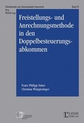Cover: Freistellungs- und Anrechnungsmethode in den Doppelbesteuerungsabkommen (MAS) - Linde