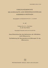 Abbildung von: Neue Erkenntnisse über den Mechanismus der Zellinfektion durch Influenzavirus. Die Bedeutung der Neuraminsäure als Zellreceptor für das Influenzavirus - VS Verlag für Sozialwissenschaften