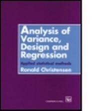 Enlarge image Cover: Analysis of Variance, Design, and Regression - Chapman & Hall/CRC