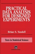 Cover: Practical Data Analysis for Designed Experiments - Chapman & Hall/CRC