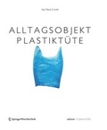 Cover: Alltagsobjekt PlastikT&uuml;te - Springer