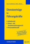 Cover: Dienstvertr&auml;ge f&uuml;r F&uuml;hrungskr&auml;fte - Linde