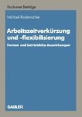Cover: Arbeitszeitverk&uuml;rzung und -flexibilisierung - Springer Gabler