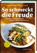 Cover: So schmeckt die Freude - Residenz