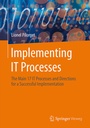 Cover: Implementing IT Processes - Springer Vieweg