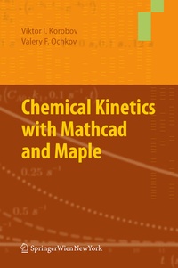 Abbildung von: Chemical Kinetics with Mathcad and Maple - Springer