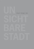 Cover: Unsichtbare Stadt - Residenz