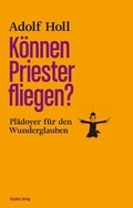 Cover: K&ouml;nnen Priester fliegen? - Residenz