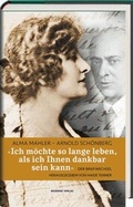 Cover: "Ich m&ouml;chte so lange leben, als ich Ihnen dankbar sein kann." - Residenz