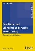 Cover: Familien- und Erbrechts&auml;nderungsgesetz 2004 - Linde