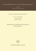 Cover: Standardisierung internationaler afrikanischer Verkehrssprachen - VS Verlag f&uuml;r Sozialwissenschaften