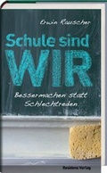 Cover: Schule sind WIR - Residenz