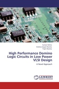 Cover: High Performance Domino Logic Circuits in Low Power VLSI Design - LAP Lambert Academic Publishing
