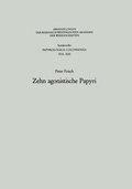 Cover: Zehn agonistische Papyri - VS Verlag f&uuml;r Sozialwissenschaften
