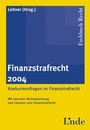 Cover: Finanzstrafrecht 2004 - Linde