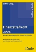 Cover: Finanzstrafrecht 2004 - Linde