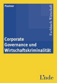 Abbildung von: Corporate Governance und Wirtschaftskriminalität - Linde