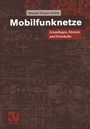 Cover: Mobilfunknetze - Vieweg+Teubner Verlag