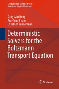 Enlarge image Cover: Deterministic Solvers for the Boltzmann Transport Equation - Springer