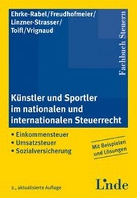 Abbildung von: Künstler und Sportler im nationalen und internationalen Steuerrecht - Linde