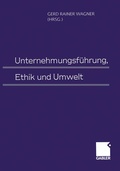 Cover: Unternehmungsf&uuml;hrung, Ethik und Umwelt - Springer Gabler