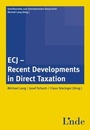 Cover: ECJ - Recent Developments in Direct Taxation - Linde