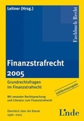 Cover: Finanzstrafrecht 2005 - Linde