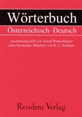 Cover: W&ouml;rterbuch &Ouml;sterreichisch - Deutsch - Residenz