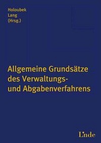 Abbildung von: Allgemeine Grundsätze des Verwaltungs- und Abgabenverfahrens - Linde