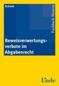 Cover: Beweisverwertungsverbote im Abgabenrecht - Linde