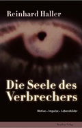 Cover: Die Seele des Verbrechers - Residenz
