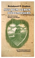 Cover: Aus dem Leben H&ouml;dlmosers - Residenz